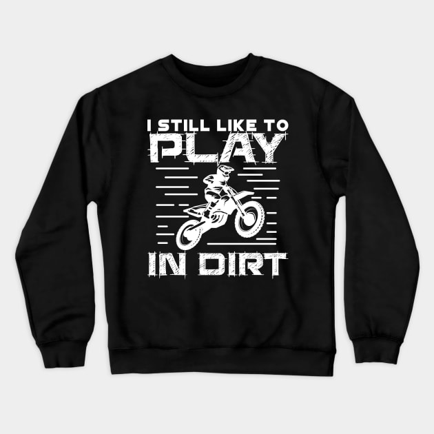 Dirt Bike Crewneck Sweatshirt by maxcode